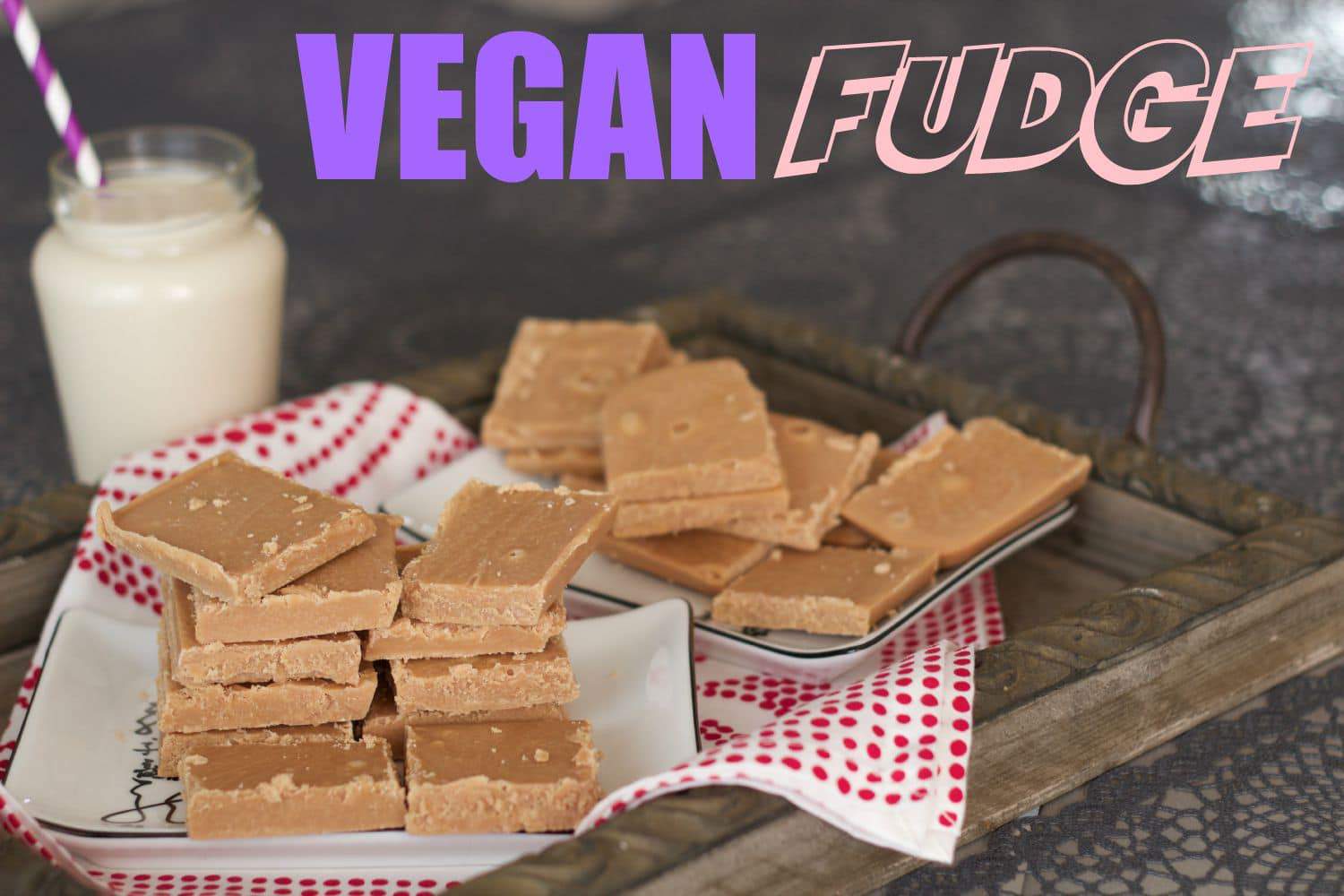 Vegan Fudge - Traditional condensed milk fudge recipe made vegan! Sweet, velvety and melt-in-the-mouth deliciousness! #vegan #dairy-free #gluten-free