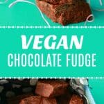 Vegan chocolate fudge