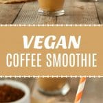 Vegan Coffee Smoothie