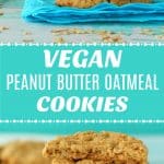 Vegan Peanut Butter Oatmeal Cookies