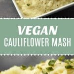 Vegan Cauliflower Mashed Potatoes