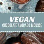 Vegan Chocolate Avocado Mousse