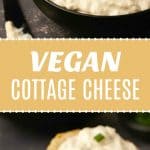 Vegan Cottage Cheese