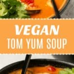 Vegan Tom Yum Soup