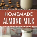 Homemade Almond Milk