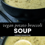 Vegan Potato Broccoli Soup Pinterest Image